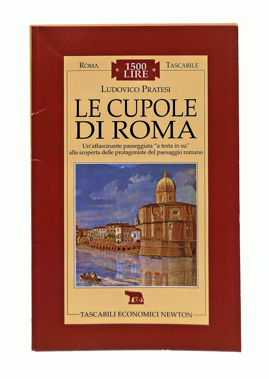 EBOND Le Cupole Di Roma Ludovico Pratesi Newton Libro LI047282