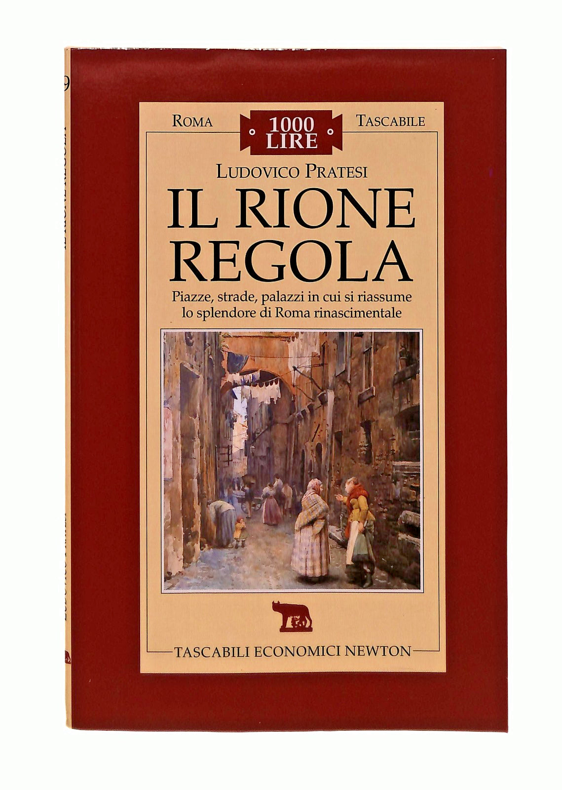 EBOND Il Rione Regola Ludovico Pratesi Newton Libro LI047288