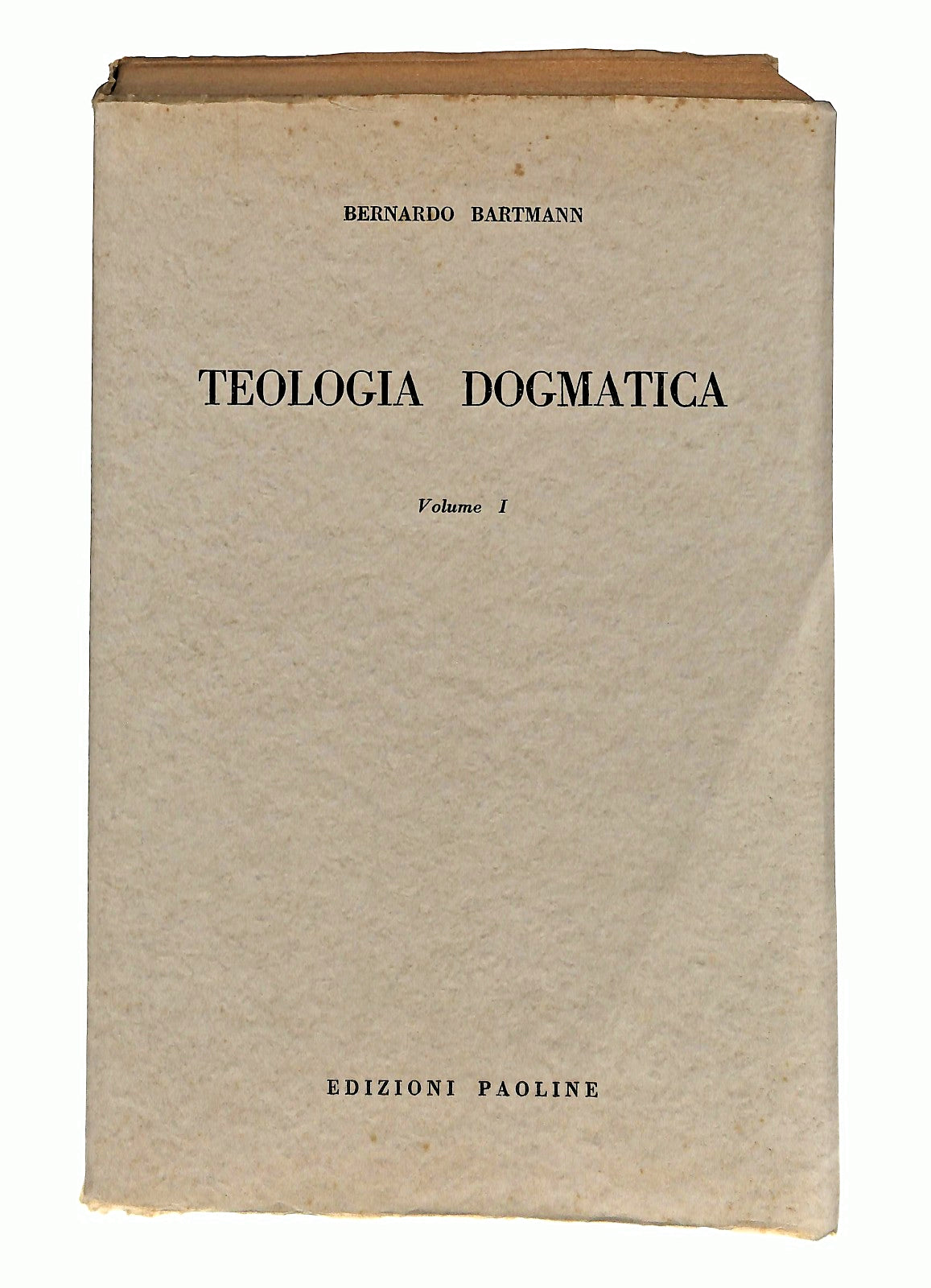 EBOND Teologia Dogmatica Vol I B Bartmann Edizioni Paoline 1961 Libro LI047306