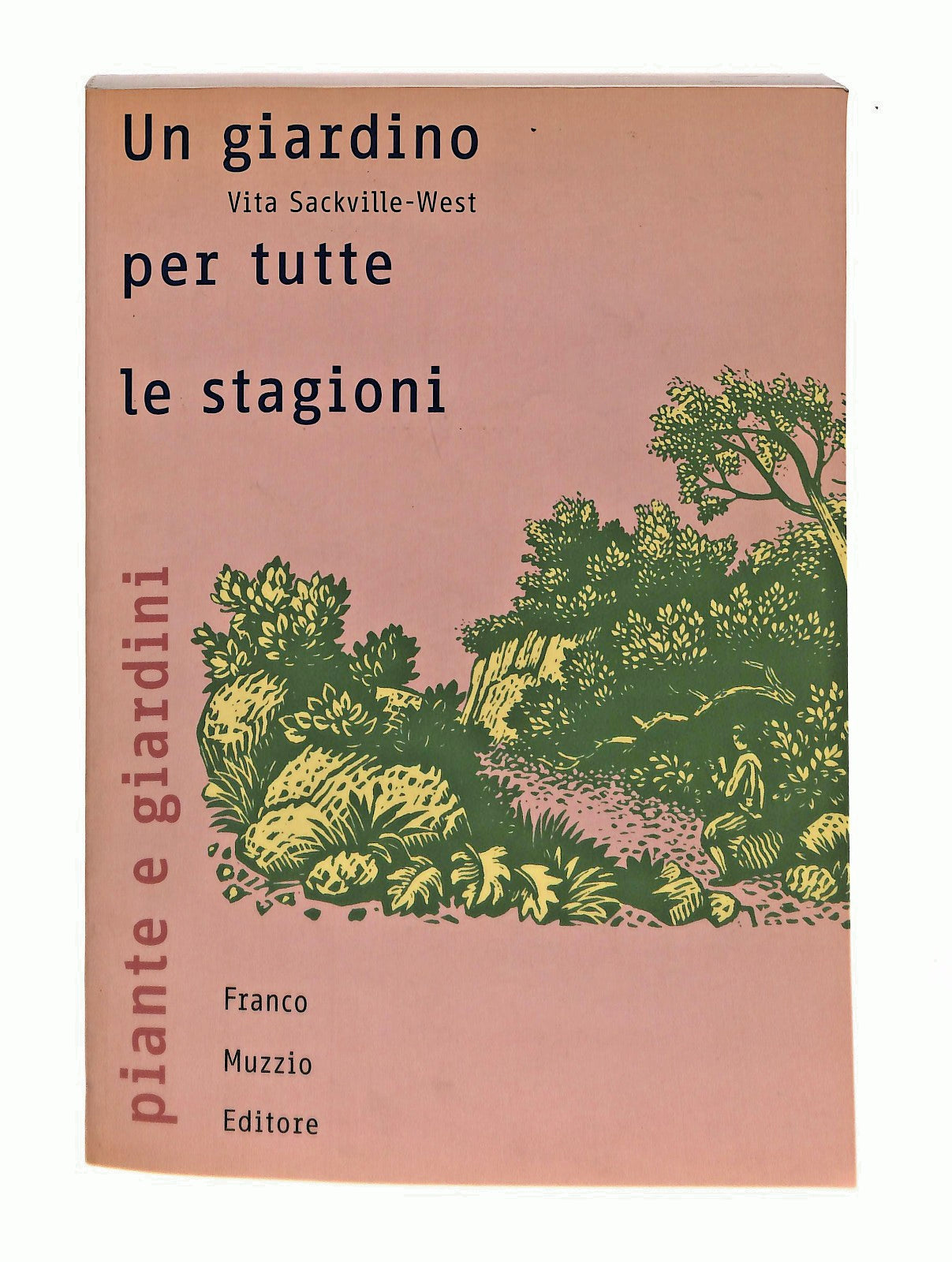 EBOND Un Giardino Per Tutte Le Stagioni V Sackville West Muzzio Libro LI047311