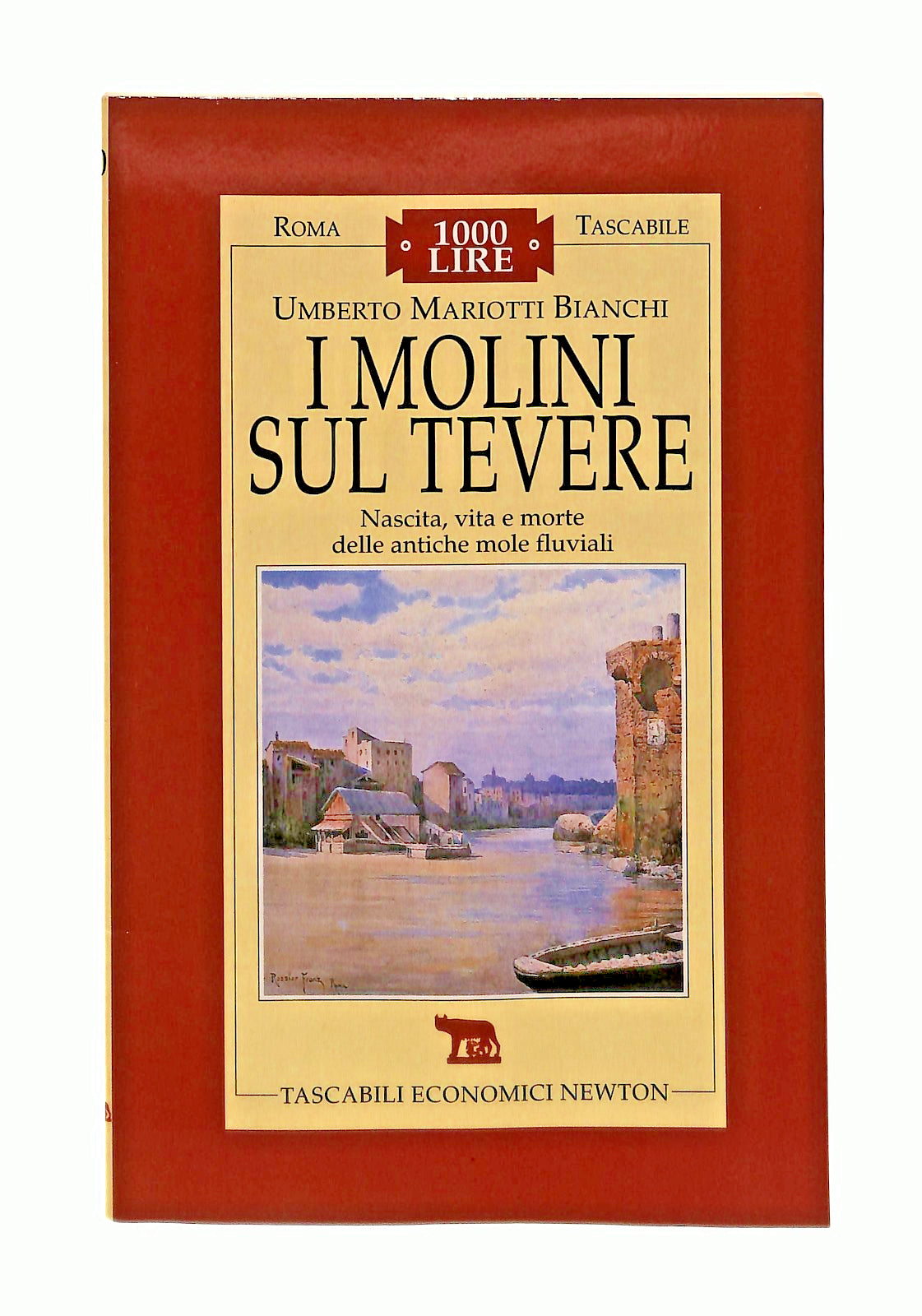EBOND I Molini Sul Tevere U M Bianchi Newton Libro LI047336