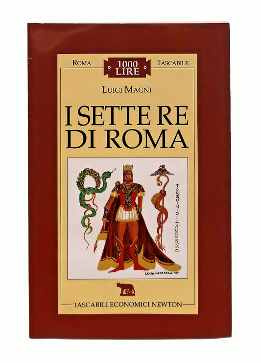 EBOND I Sette Re Di Roma Luigi Magni Newton Libro LI047337
