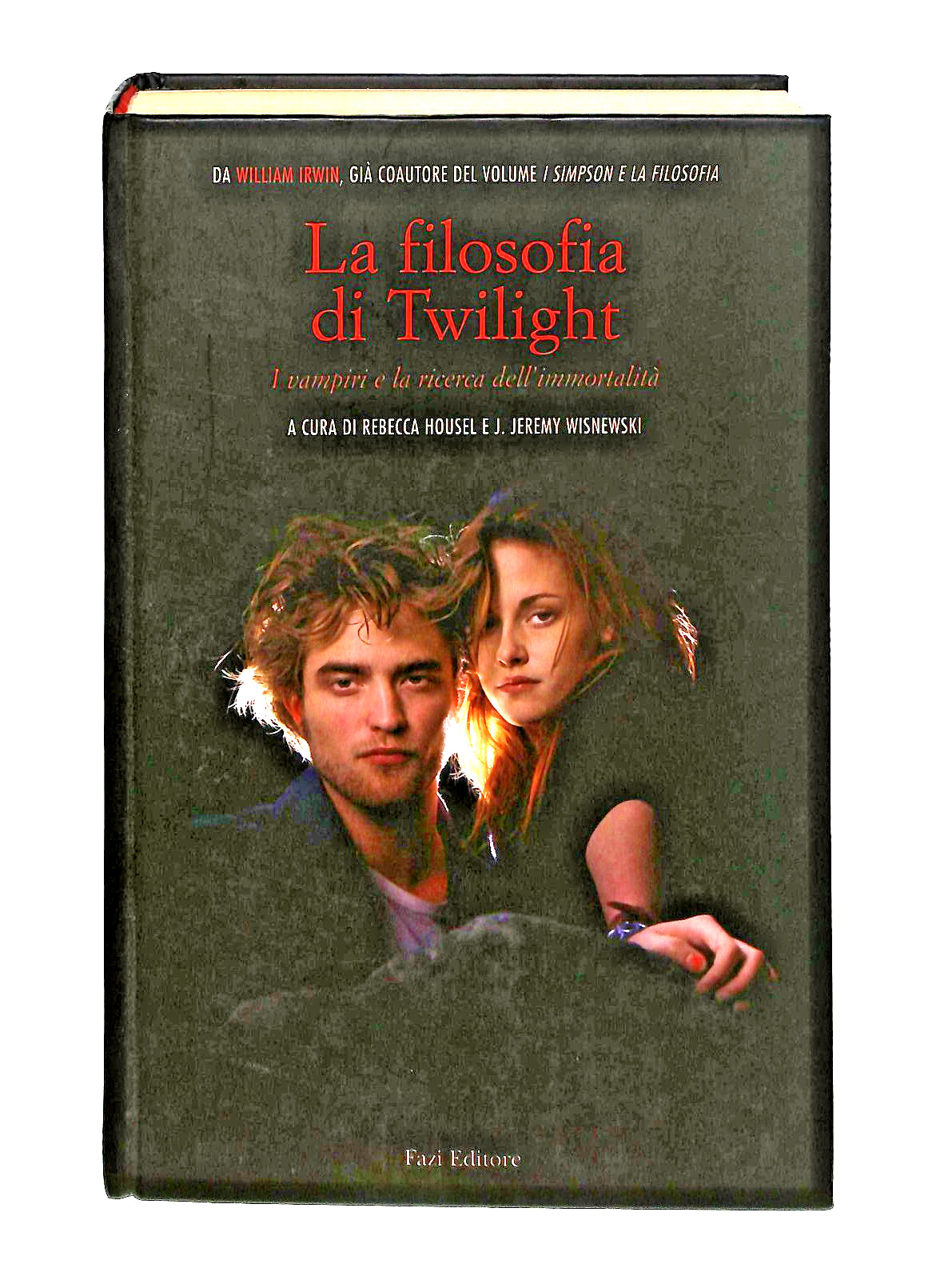 EBOND La Filosofia Di Twilight Housel Wisnewski Fazi Libro LI047341