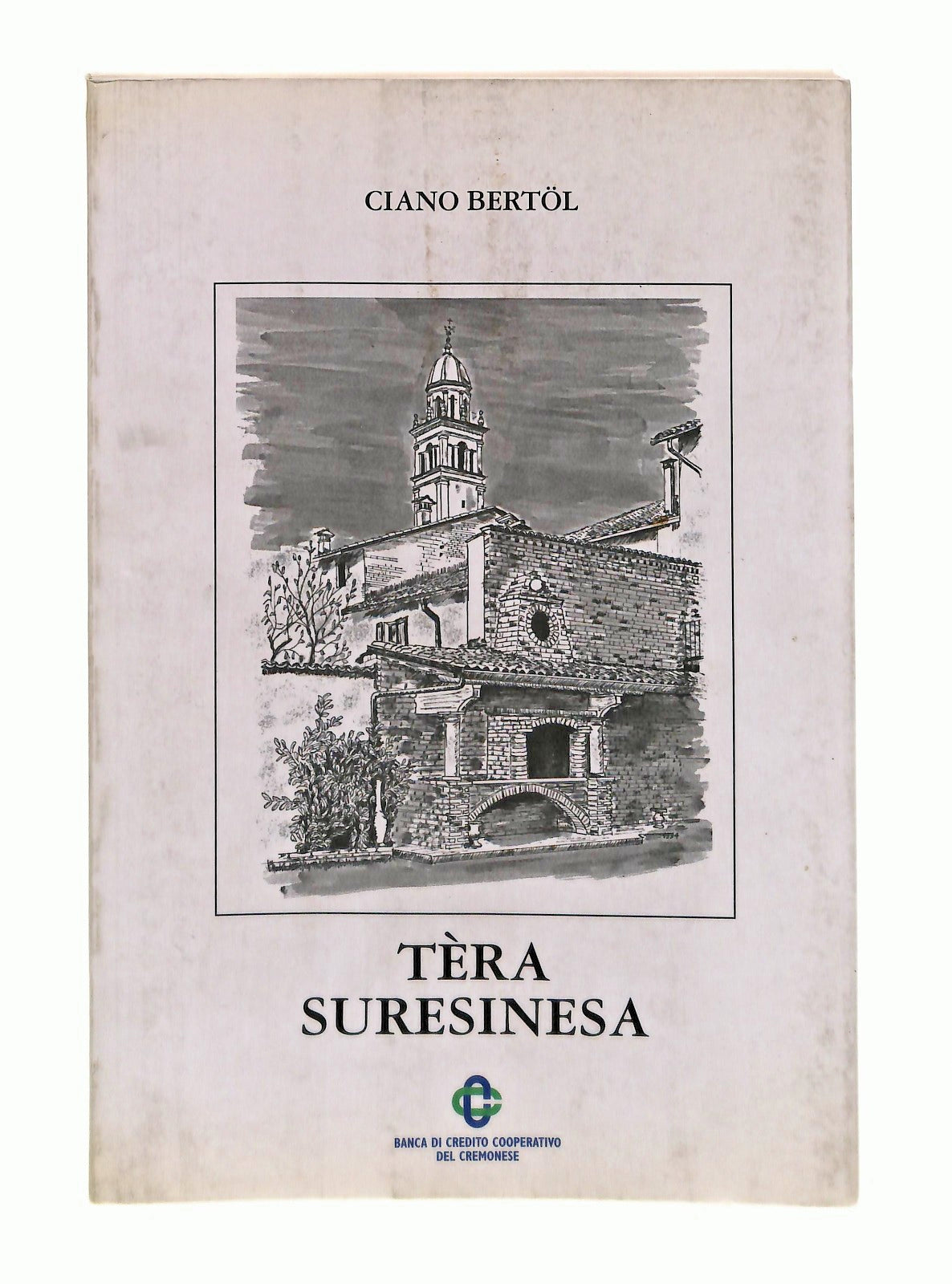 EBOND Tera Suresinesa Ciano Bertol Bcc Cremona Libro LI047343