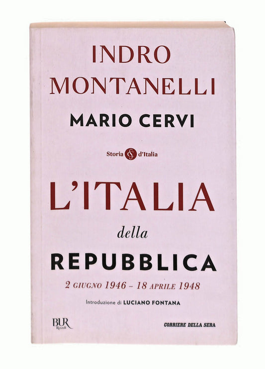 EBOND L Italia Della Repubblica Montanelli Cervi Bur Corriere Libro LI047360