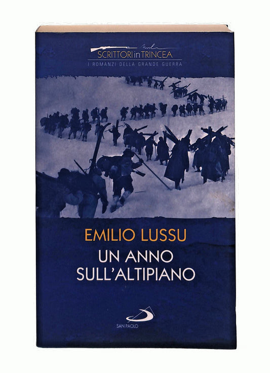 EBOND Un Anno Sull Altipiano Emilio Lussu San Paolo 2014 Libro LI047362