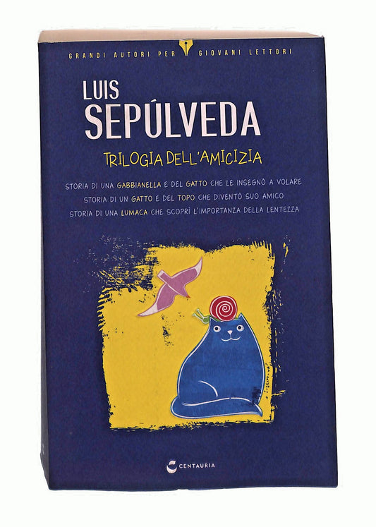 EBOND Trilogia Dell Amicizia Luis Sepulveda Centauria Libro LI047367