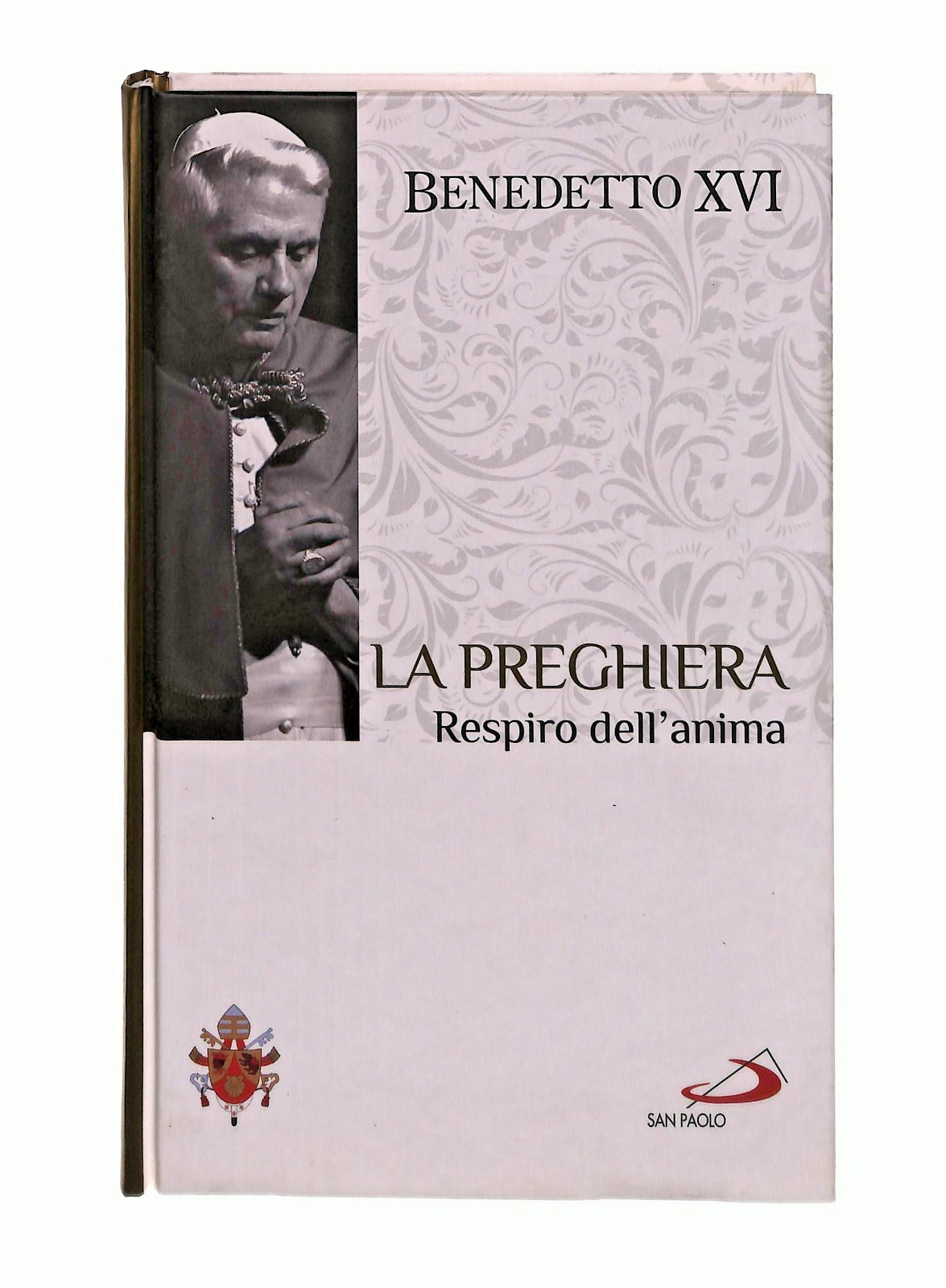 EBOND La Preghiera Benedetto Xvi  San Paolo Libro LI047376