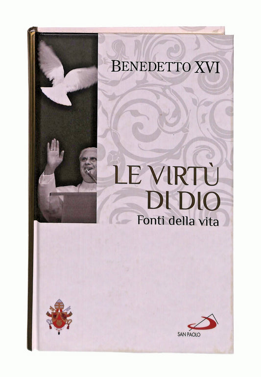 EBOND Le Virtu Di Dio Benedetto Xvi San Paolo Libro LI047379