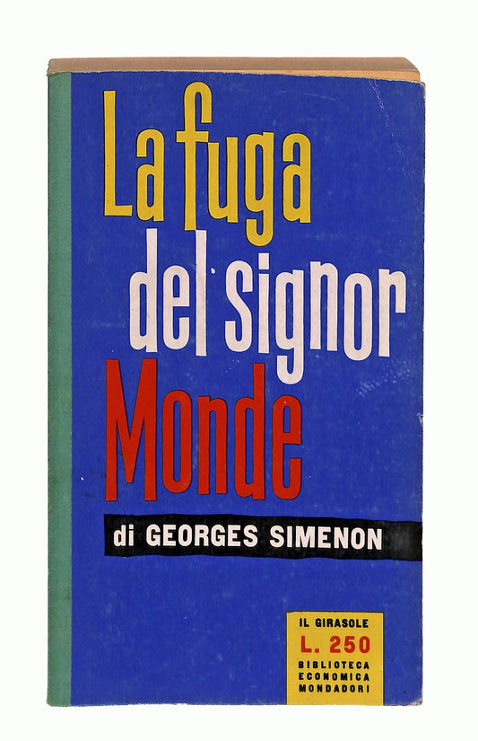 EBOND La Fuga Del Signor Monde Georges Simenon Mondadori 1959 Libro LI047394