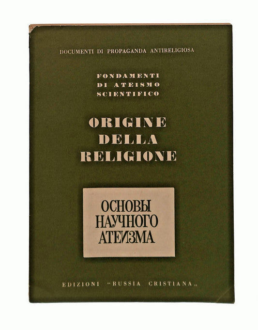 EBOND Origine Della Religione Fondamenti Ateismo Scientifico 1962 Libro LI047409
