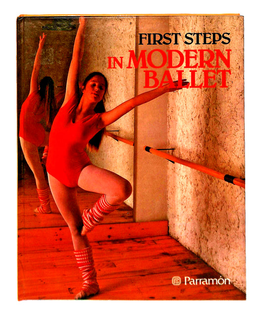 EBOND First Steps In Modern Ballet Parramon In Lingua Inglese Libro LI047434