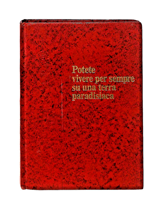 EBOND Potete Vivere Per Sempre Su Una Terra Paradisiaca 1995 Libro LI047450