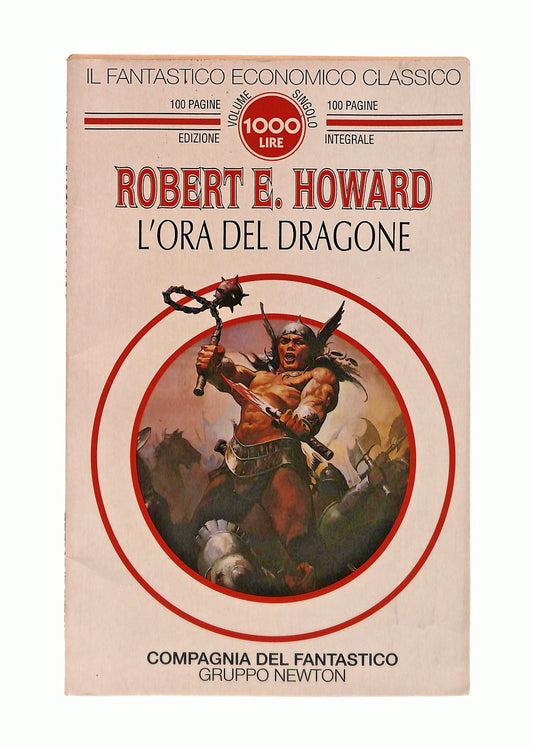 EBOND L Ora Del Dragone R E Howard Newton Libro LI047453