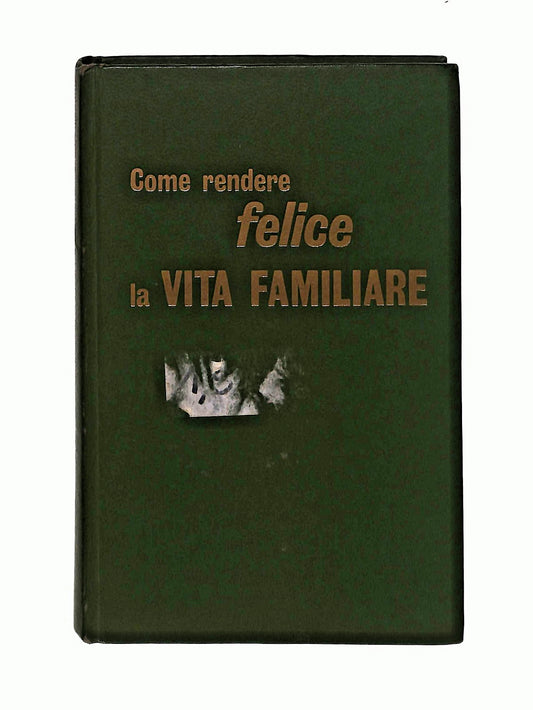 EBOND Come Rendere Felice La Vita Famigliare Watchtower Libretto Libro LI047458