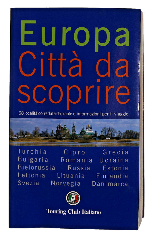 EBOND Europa Citta Da Scoprire 2 Touring Club Italiano Libro LI047471