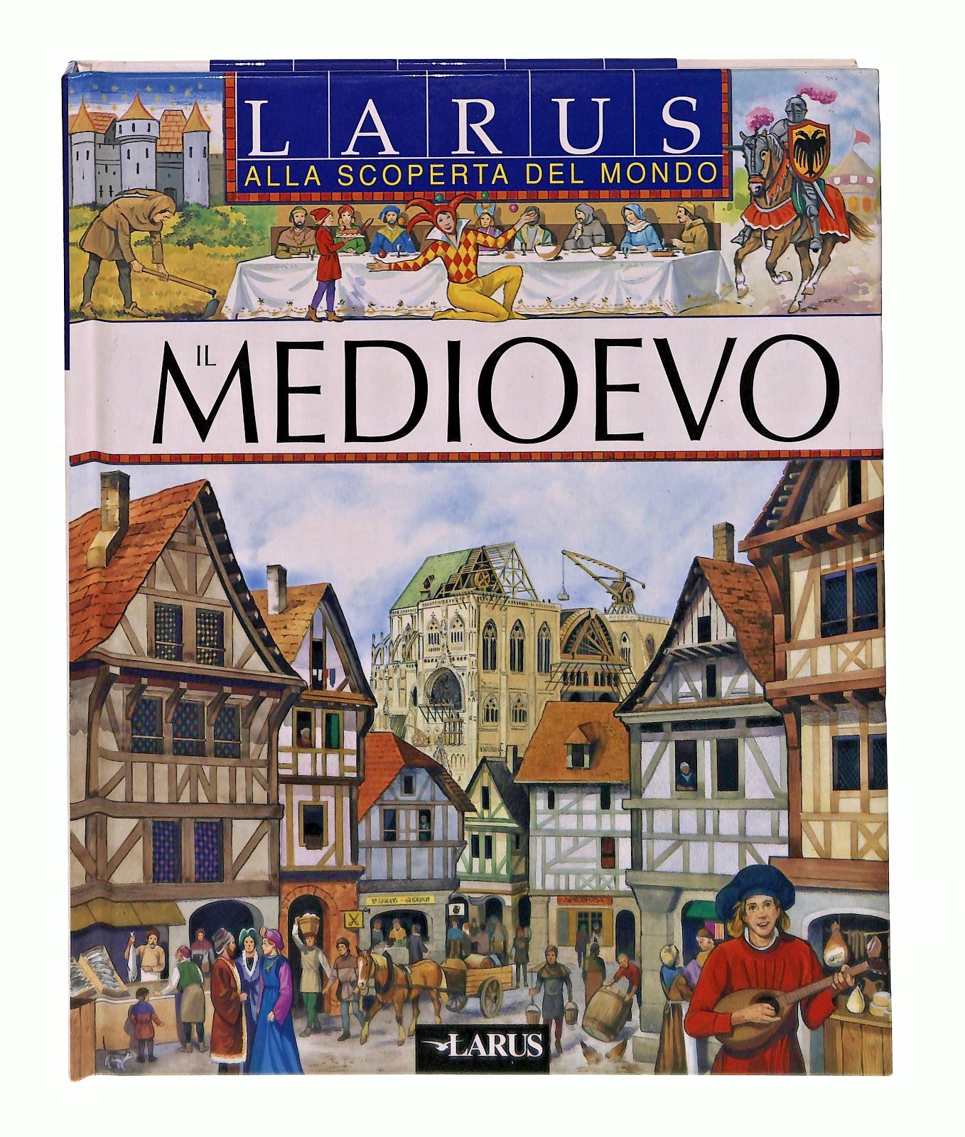 EBOND Il Medioevo Larus 2001 Libro LI047482