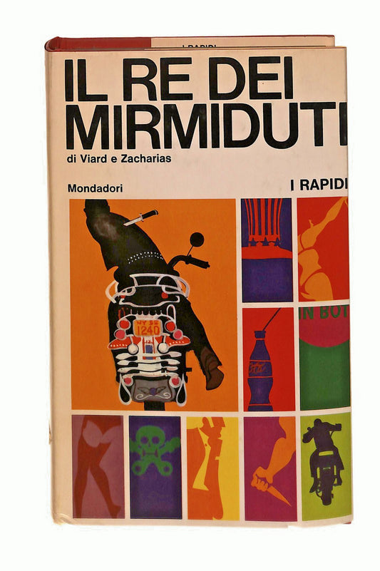 EBOND Il Re Dei Mirmiduti Viard Zacharias I Rapidi Mondadori 1967 Libro LI047490