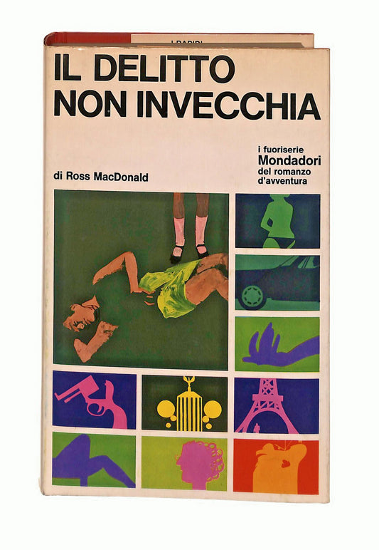 EBOND Il Delitto Non Invecchia Macdonald Rapidi Mondadori 1967 Libro LI047502