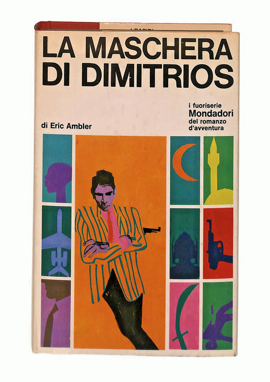 EBOND La Maschera Di Dimitrios E Ambler I Rapidi Mondadori 1967 Libro LI047503