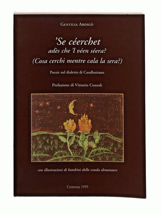 EBOND Se Ceerchet G Ardigo Fantigrafica 1999 Copia n 61 Su 500 Libro LI047513