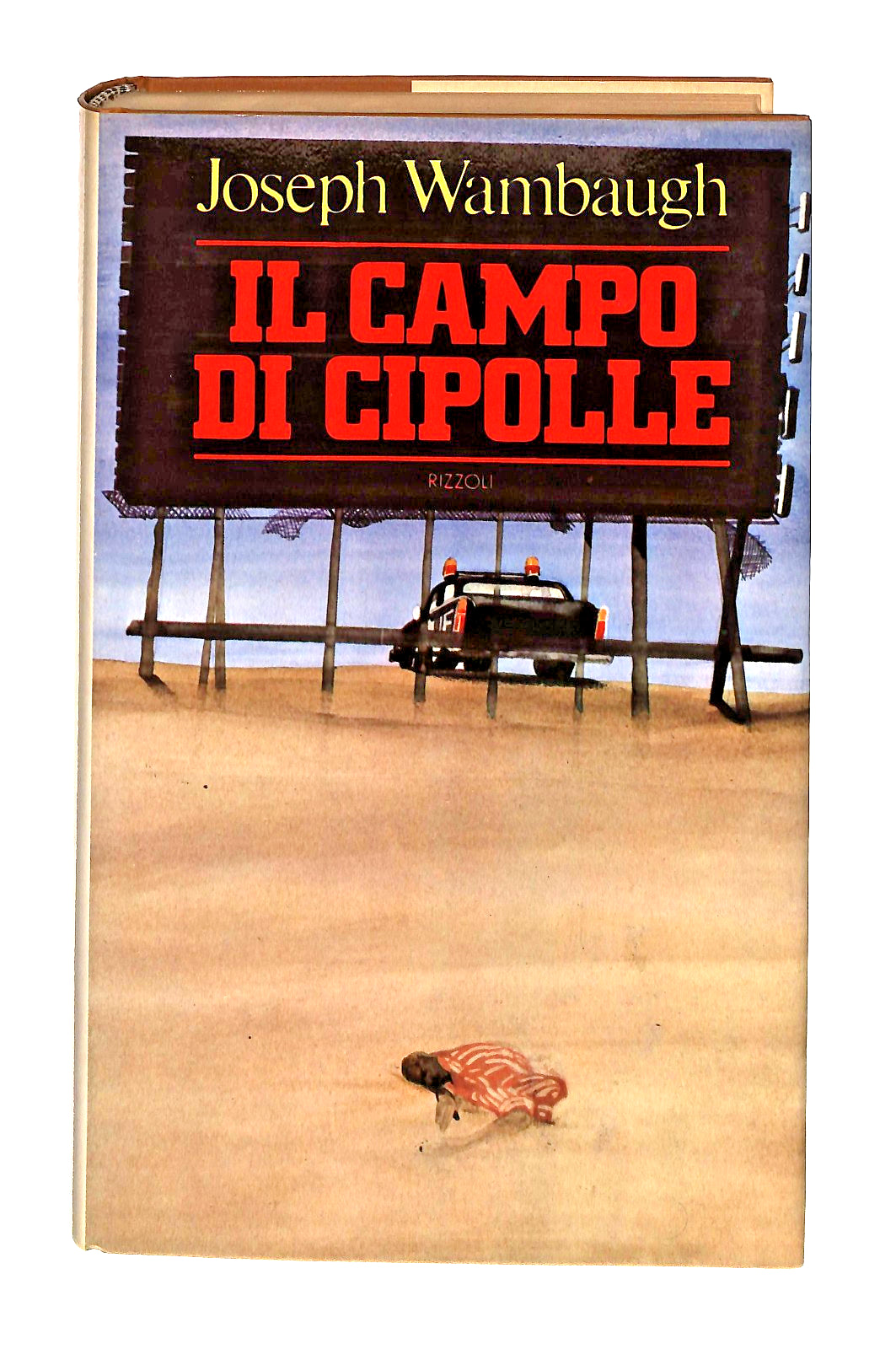 EBOND Il Campo Di Cipolle Joseph Wambaugh Rizzoli 1980 Libro LI047529