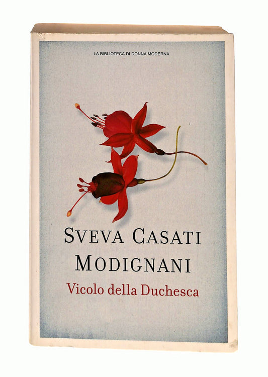EBOND Vicolo Della Duchessa Modignani Biblioteca Di Donna Moderna Libro LI047536
