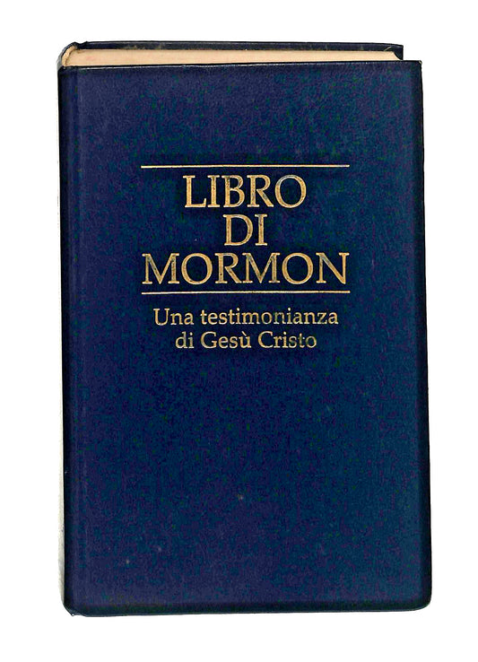 EBONDDi Mormon Una Testimonianza Di Gesu Cristo Libro LI047553