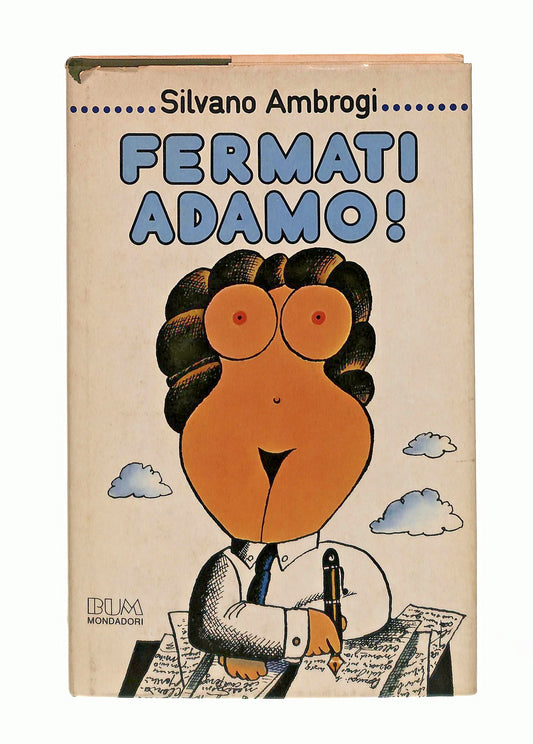 EBOND Fermati Adamo Silvano Ambrogi Bum Mondadori 1980 Libro LI047555