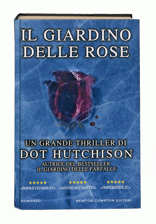 EBOND Il Giardino Delle Rose Dot Hutchinson Newton Libro LI047601