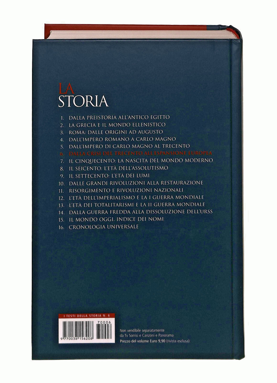EBOND Dalla Crisi Del Trecento All Espansione Europea Lastoria 13 Libro LI047628