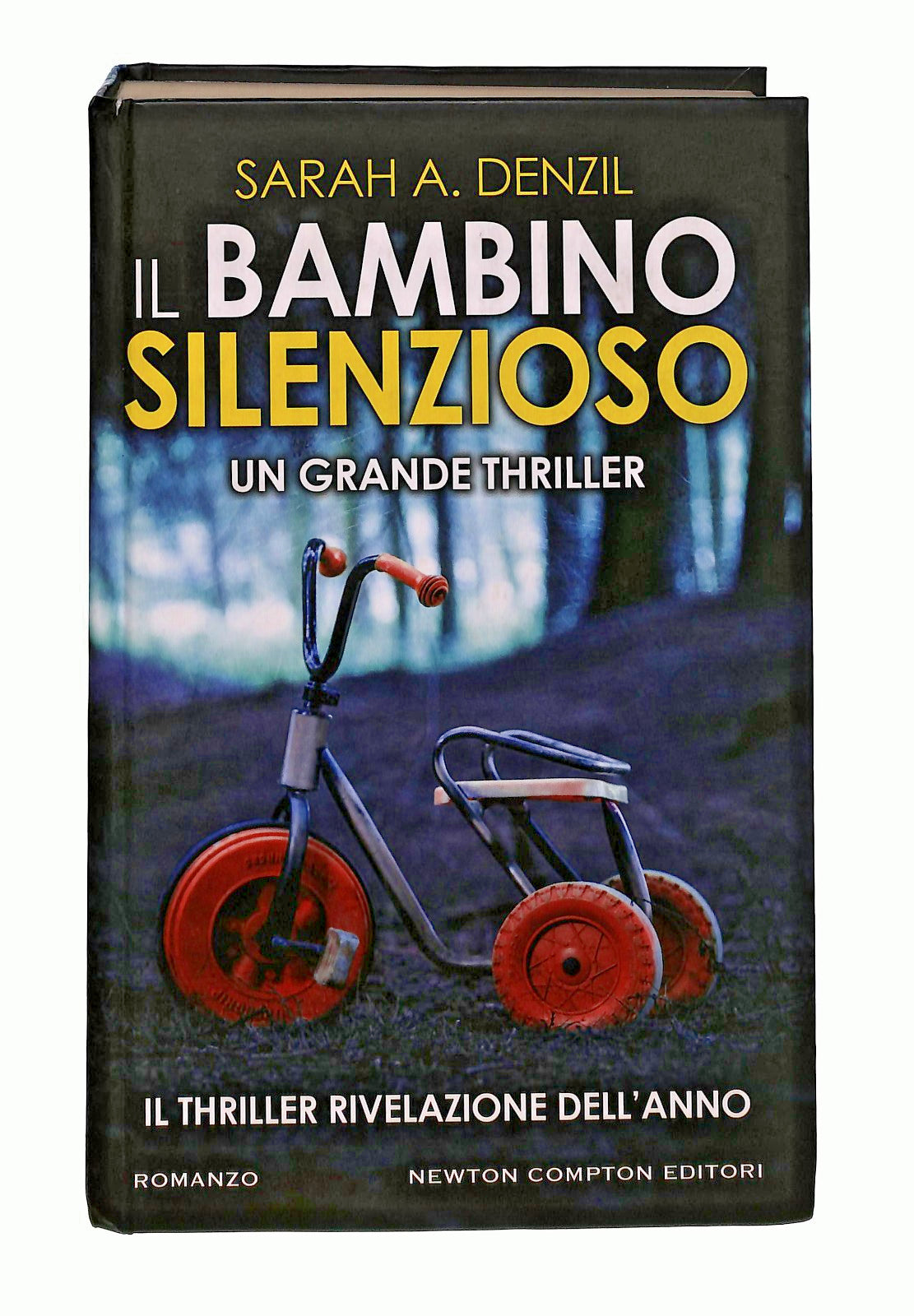 EBOND Il Bambino Silenzioso Sarah A Denzil Newton Libro LI047633