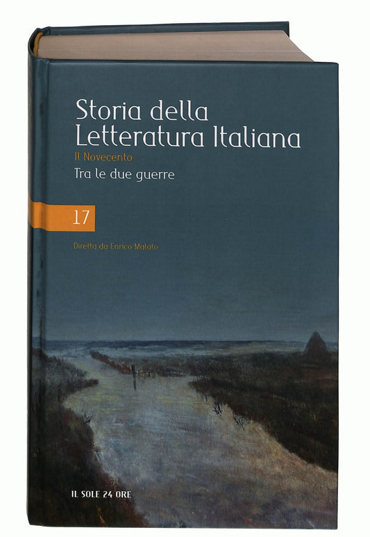 EBOND Tra Le Due Guerre Storia Letteratura Italiana 17 Il Sole Libro LI047652