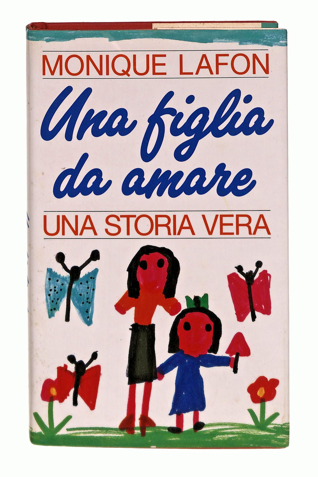 EBOND Una Figlia Da Amare Monique Lafon Euroclub 1991 Libro LI047681