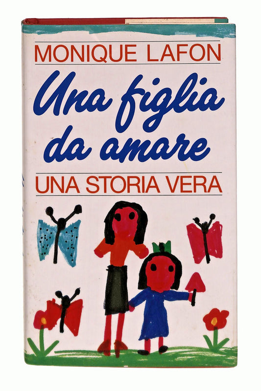 EBOND Una Figlia Da Amare Monique Lafon Euroclub 1991 Libro LI047681