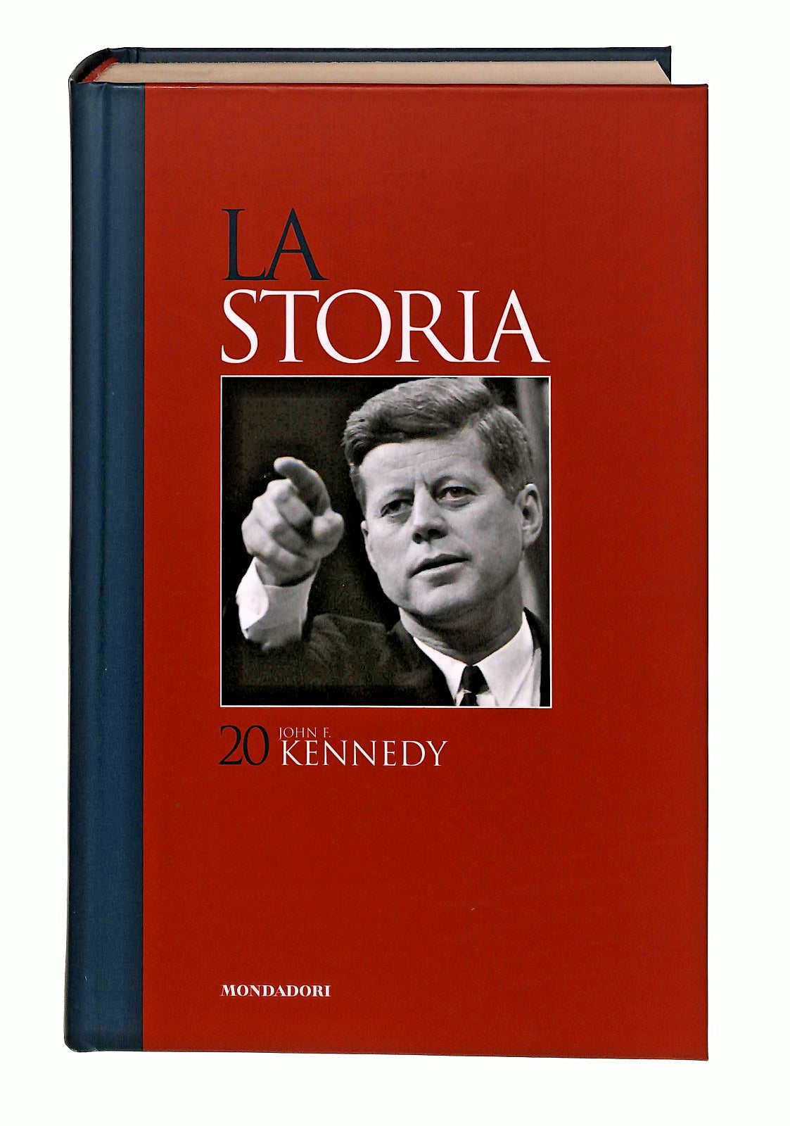 EBOND John F Kennedy La Storia 20 Editoriale Libro LI047702