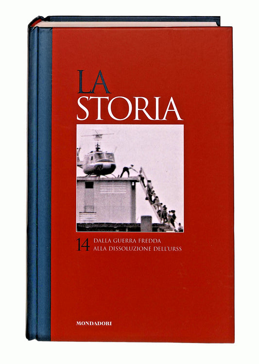EBOND Dalla Guerra Fredda Alla Dissoluzione Dell Urss Lastoria 14 Libro LI047730