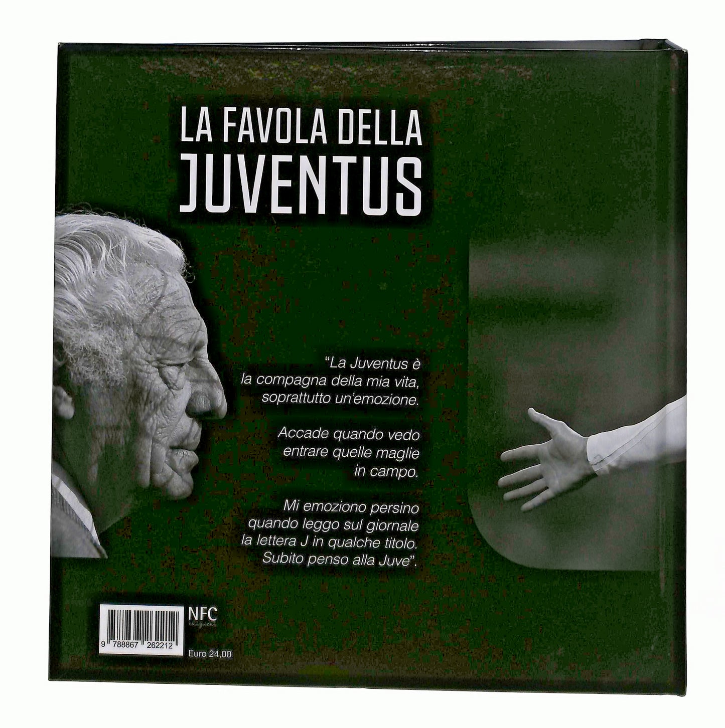 EBOND La Favola Della Juventus Salvatore Giglio Nfc Pazzini Libro LI047759