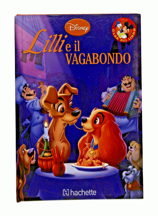 EBOND Lilli e Il Vagabondo Club DelDisney Hachette Libro LI047785