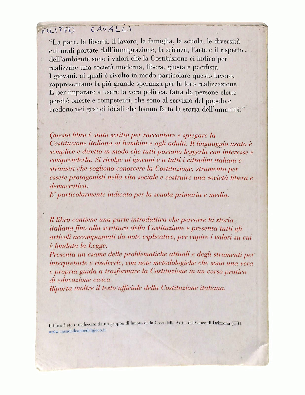 EBOND Costituzione Cura Mario Lodi Casa Delle Arti e Del Gioco Libro LI047793