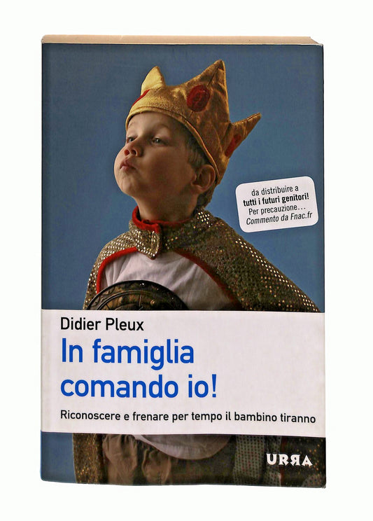 EBOND In Famiglia Comando Io Didier Pleux Urra Apogeo Libro LI047808