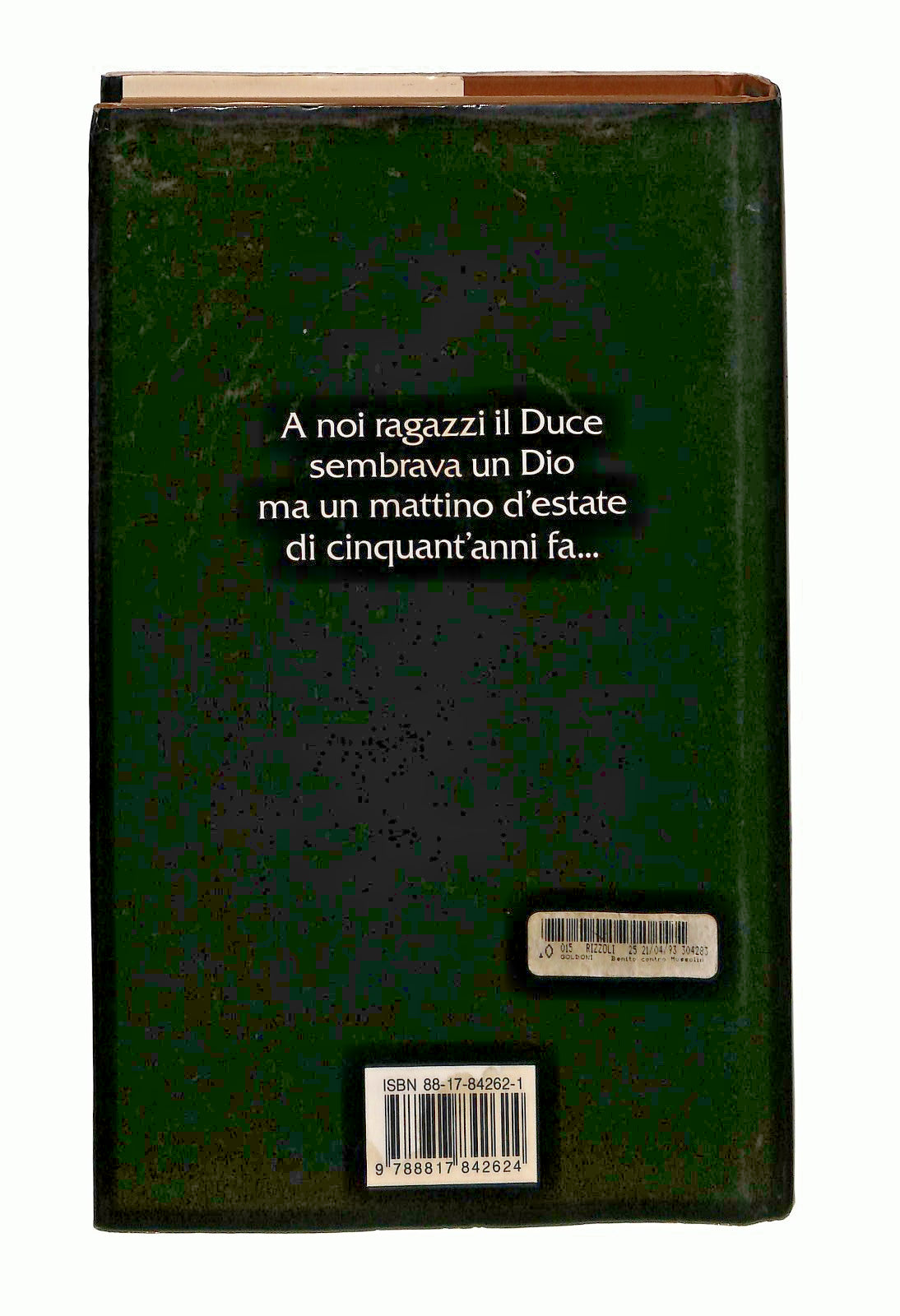 EBOND Benito Contro Mussolini Goldoni Sermasi Rizzoli 1993 Libro LI047951