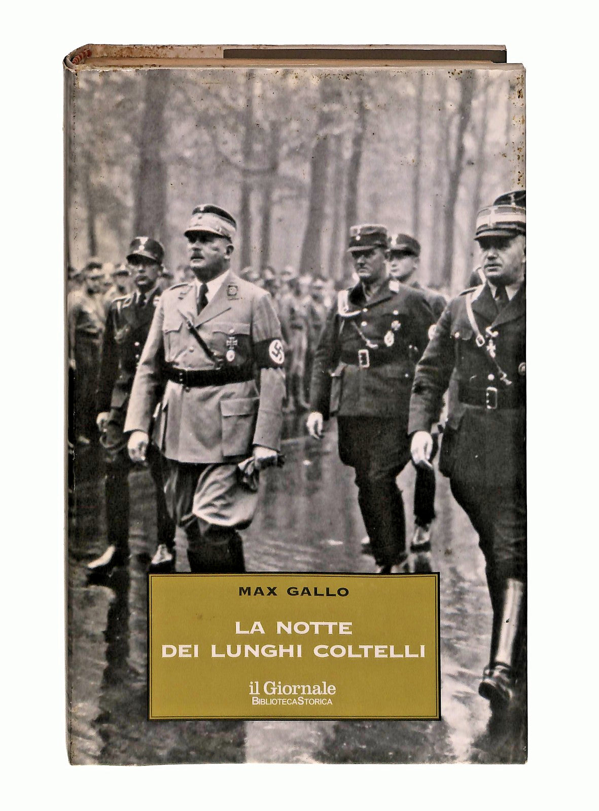 EBOND La Notte Dei Lunghi Coltelli Max Gallo Il Giornale Libro LI048011