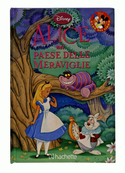 EBOND Alice Nel Paese Delle Meraviglie Disney Hachette Libro LI048133