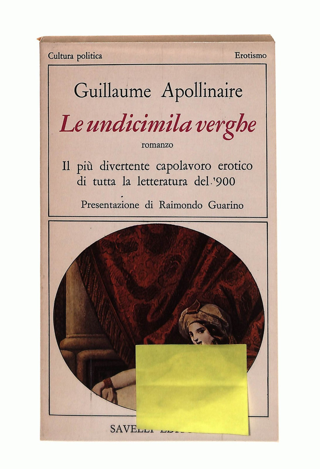 EBOND Le Undicimila Verghe Guillaume Apollinaire Savelli 1980 Libro LI048134