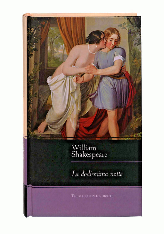EBOND La Dodicesima Notte Shakespeare Testo Inglese a Fronte Libro LI048158