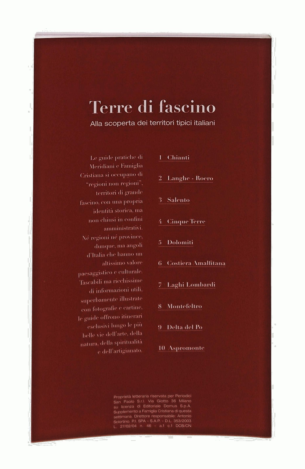 EBOND Dolomiti Terre Di Fascino Meridiani Famiglia Crsitiana Libro LI048257