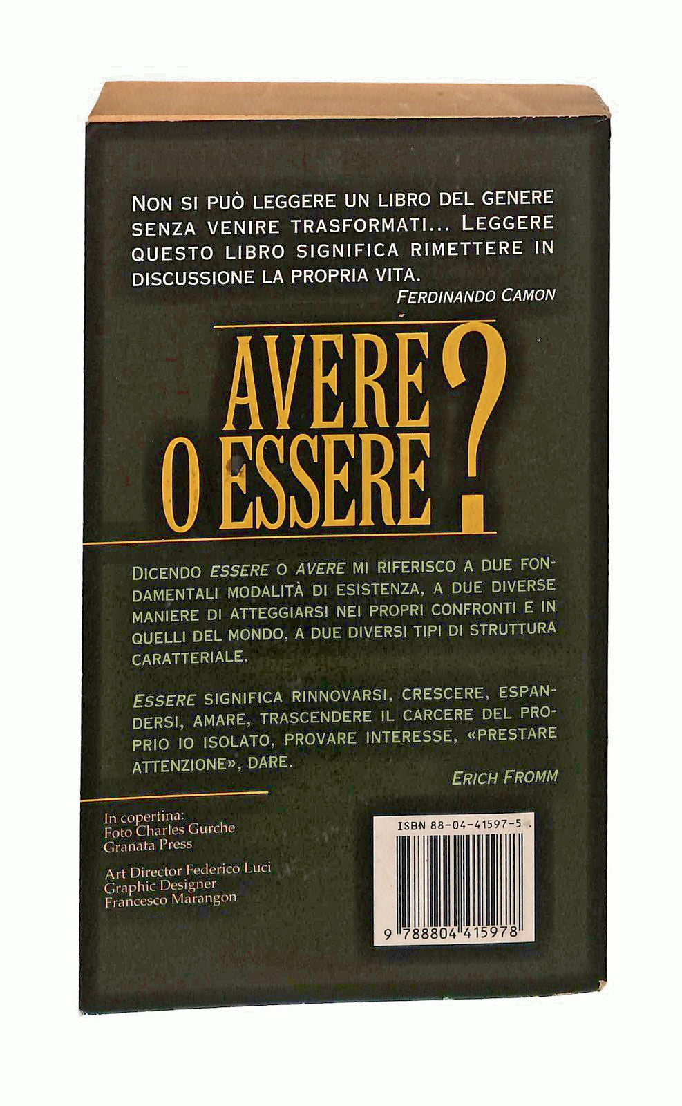 EBOND Avere o Essere Erich Fromm Mondadori I Miti Libro LI048332