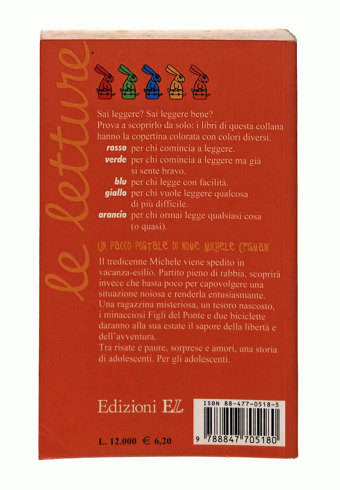 EBOND Un Pacco Postale Di Nome Michele Crismani Luciano Comida El Libro LI048453