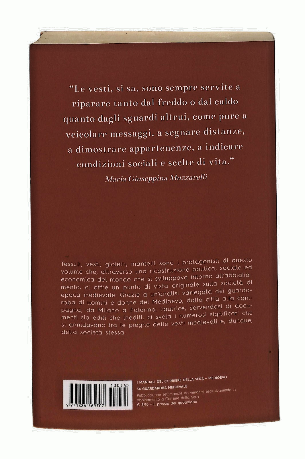 EBOND Guardaroba Medievale M G Muzzarelli Cura Cardini Corriere Libro LI048813